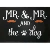 Pfotenschild Design Fußmatte MR.& MR. And The Dog -Günstiges Hundeshop Geschäft 871150 Product